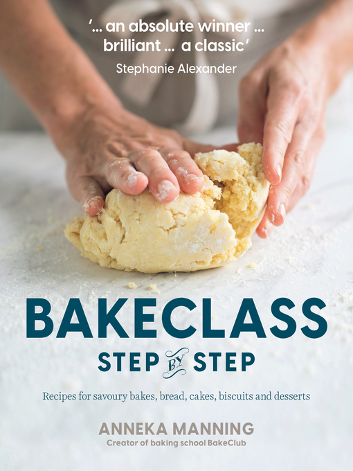 Title details for BakeClass Step by Step by Anneka Manning - Wait list